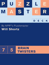 Puzzlemaster Deck: 75 Brain Twisters (eBook)